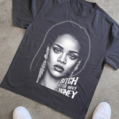 Rihannaa - Bitch Better Have My Money Heavywweight Black T-Shirt